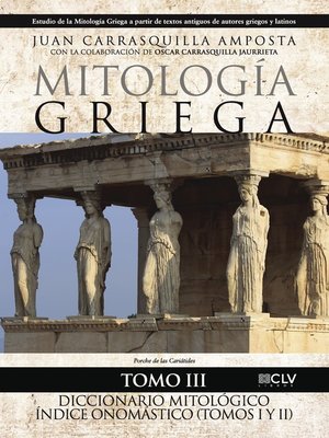 cover image of Mitología Griega Tomo III